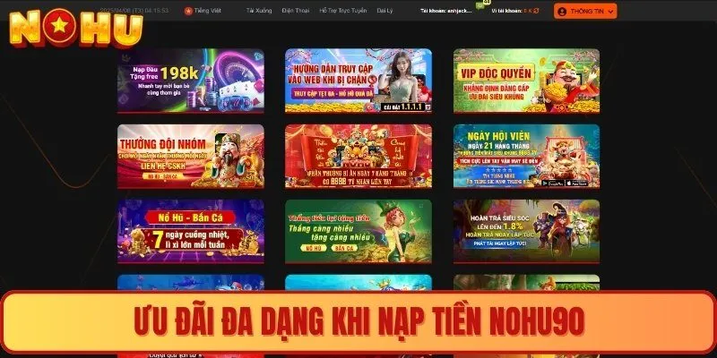 Ưu đãi đa dạng khi nạp tiền nohu90 