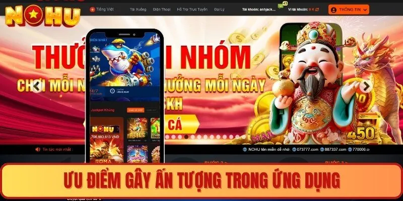 Ưu điểm gây ấn tượng trong ứng dụng